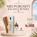Mid Porosity Balance Bundle